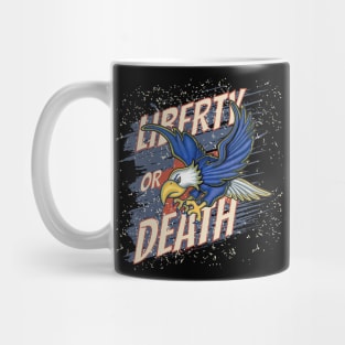 Cool eagle flying with red white blue and Liberty or Death Mug